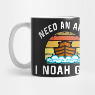 Need an arc? I Noah guy Mug